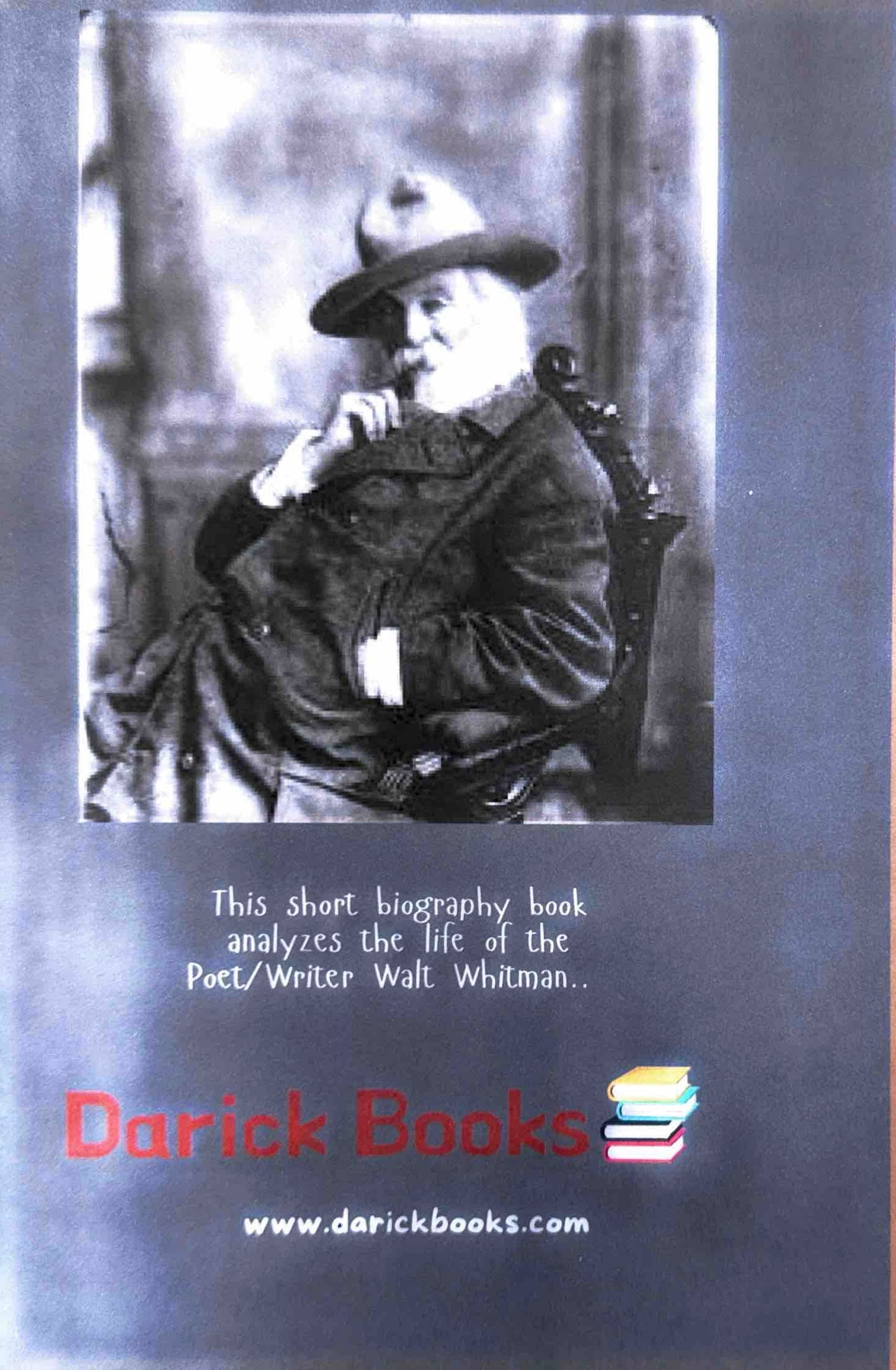 Short Biographies: Walt Whitman