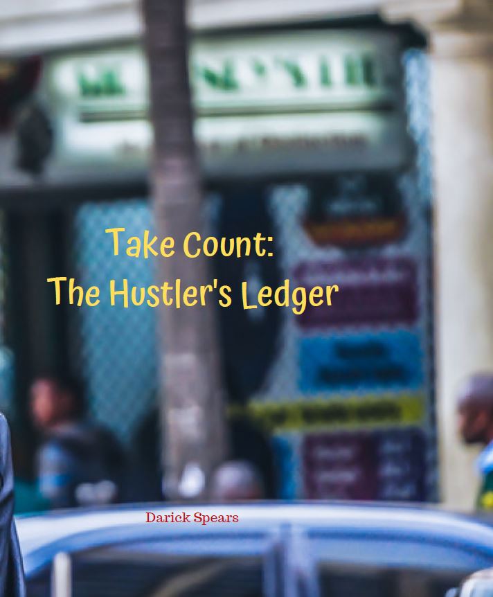 Take Count: The Hustler's Ledger 