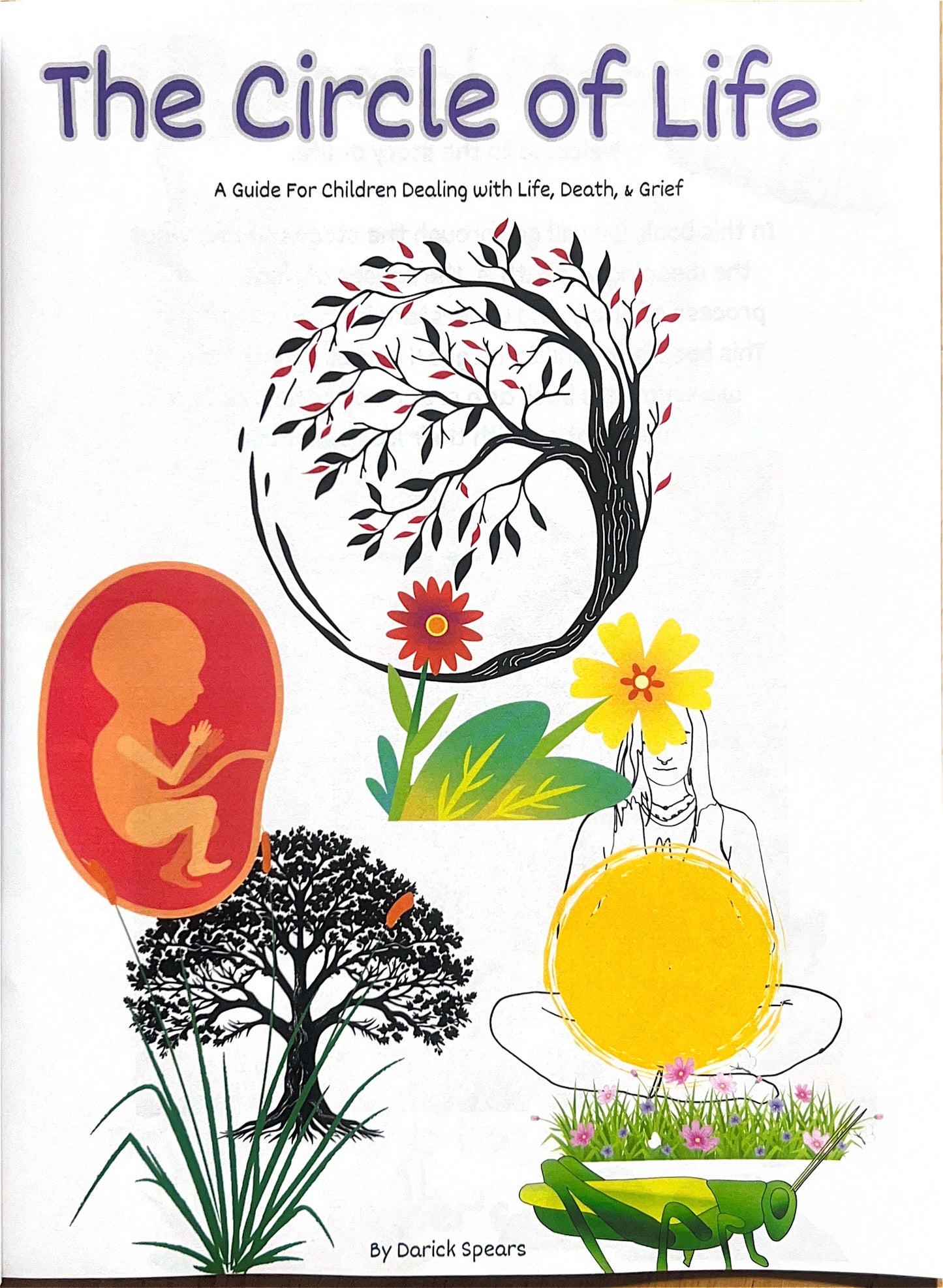 The Circle of Life: A Guide for Children Dealing with Life, Death & Grief