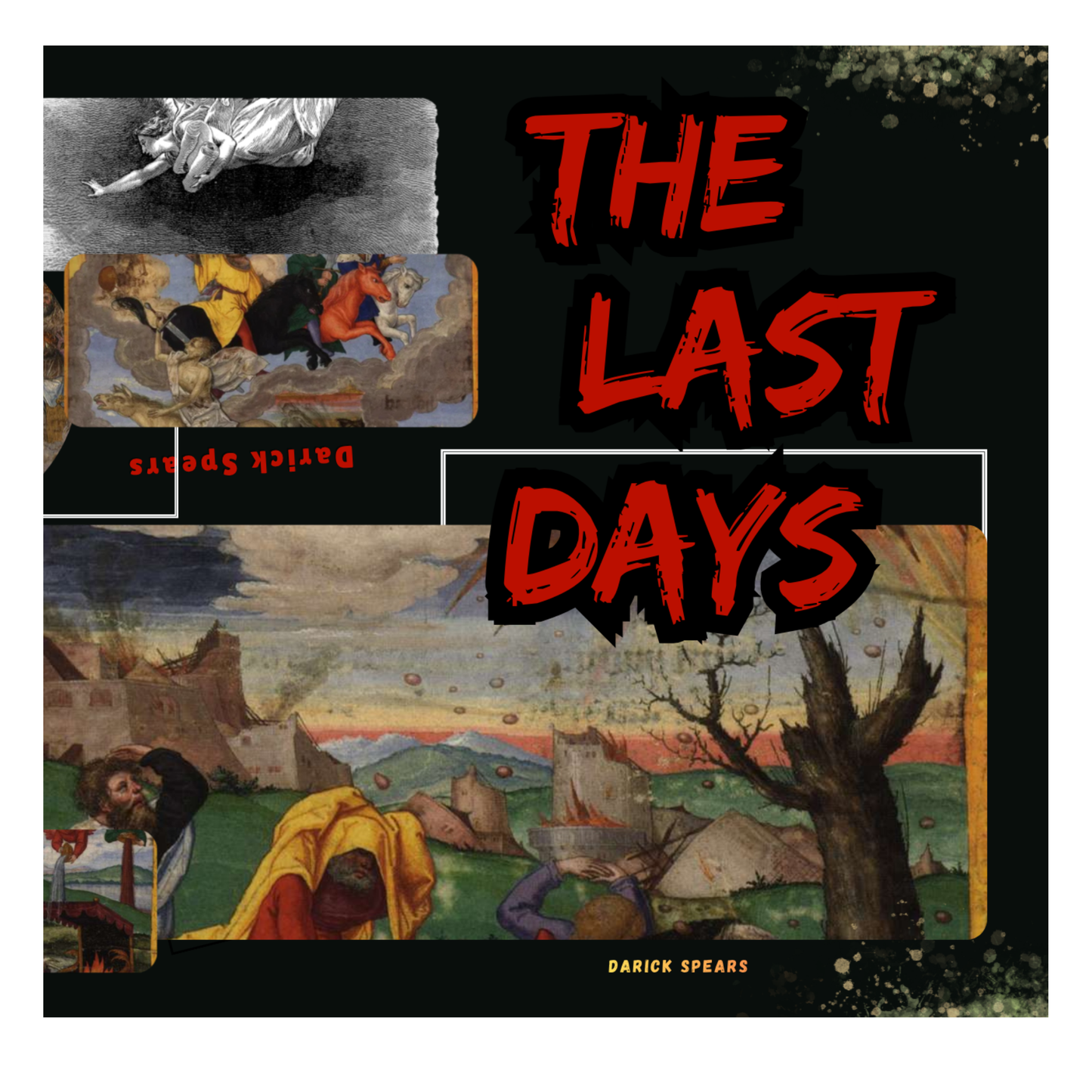 The Last Days