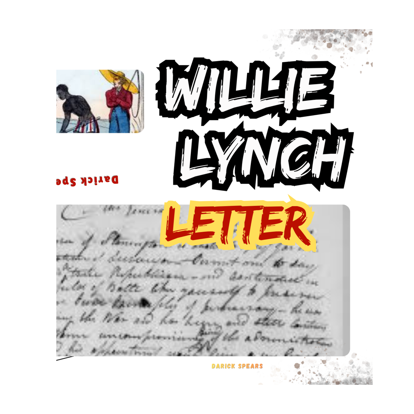 The Willie Lynch Letter