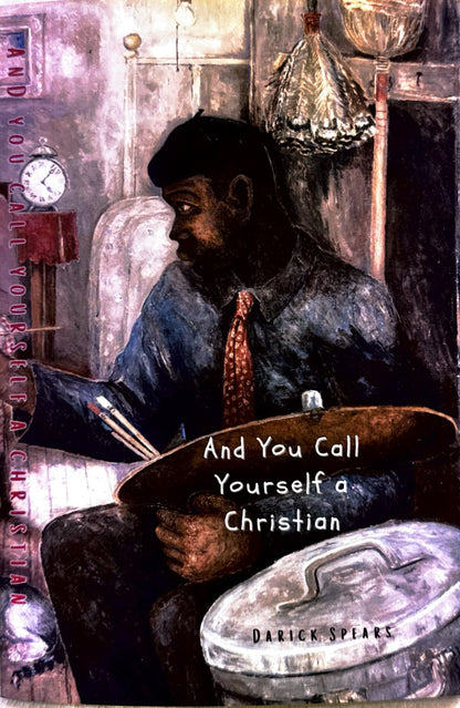 And You Call Yourself a Christian (Alternate)