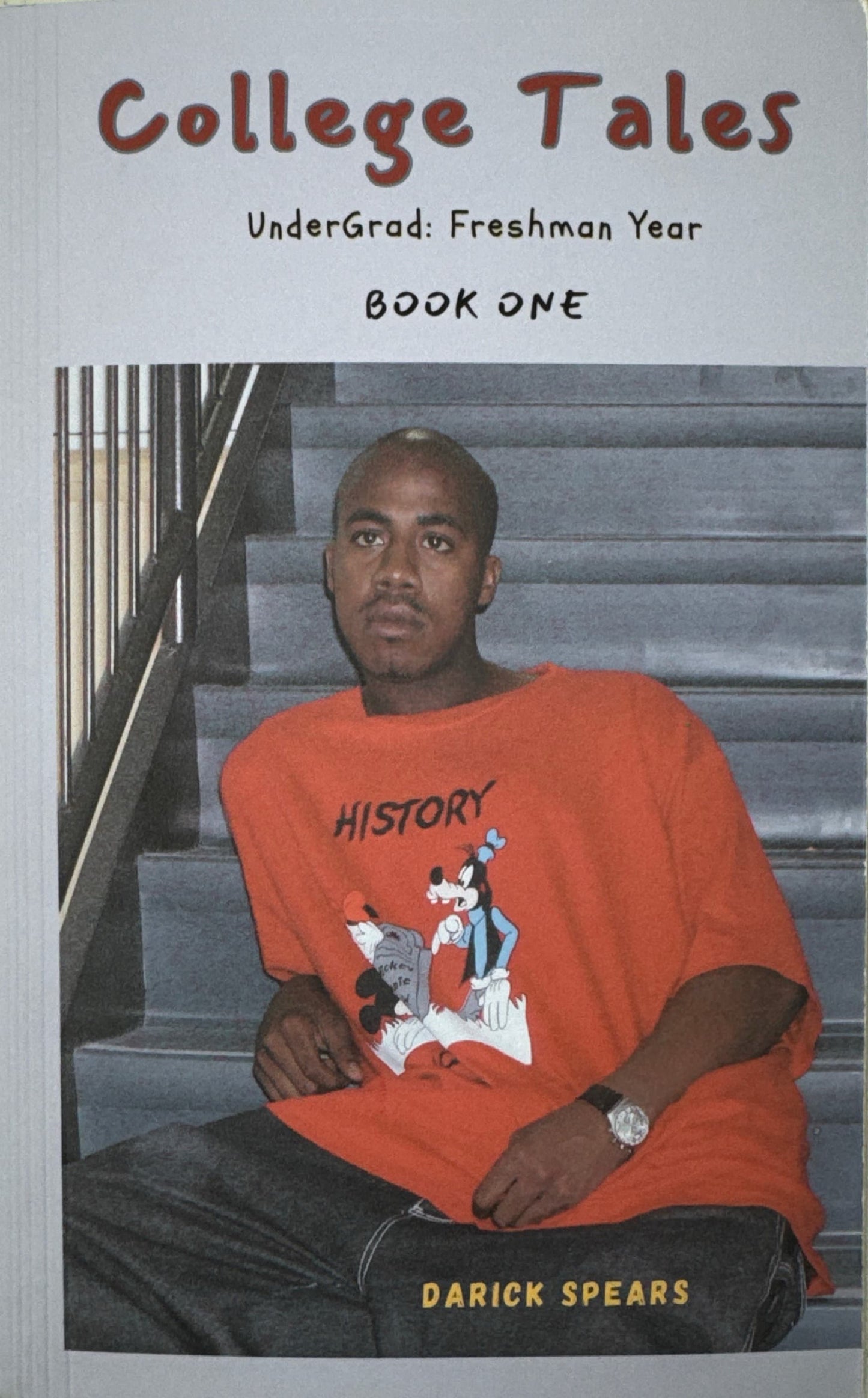 College Tales: UnderGrad Freshman Year