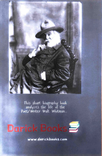Short Biographies: Walt Whitman