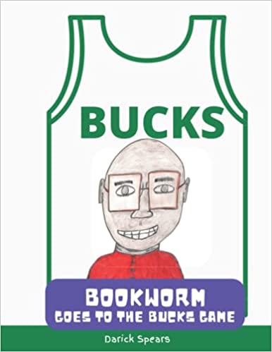 Bookworm Goes to the Bucks Game