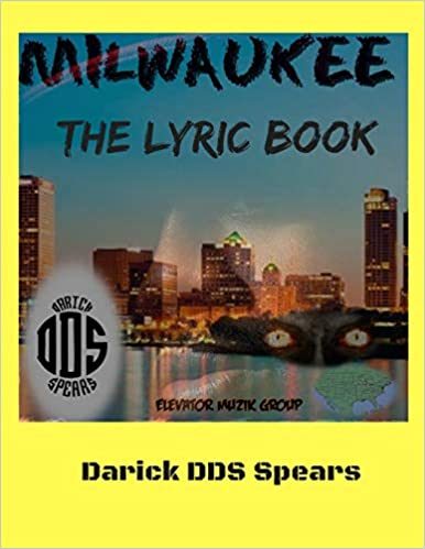 Milwaukee The Lyric Book
