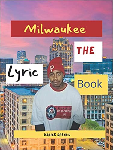 Milwaukee The Lyric Book Hardcover