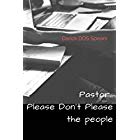 Pastor Please Don't Please the People: The Manual